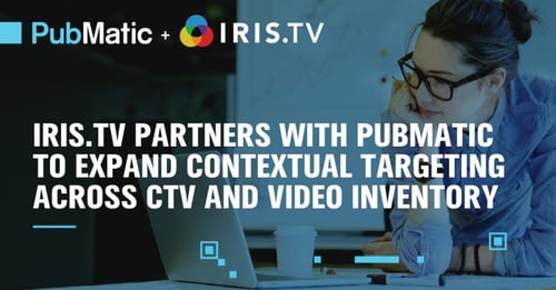 IRIS.TV Partners with PubMatic