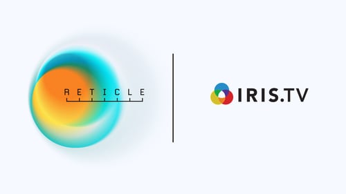 Reticle Integrates with IRIS.TV